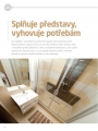 Splňuje představvy a vyhovuje potřebám
